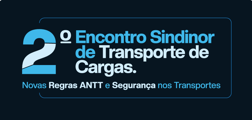 2º Encontro Sindinor de Transporte de Cargas